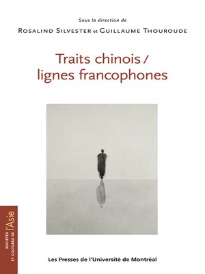 cover image of Traits chinois / lignes francophones